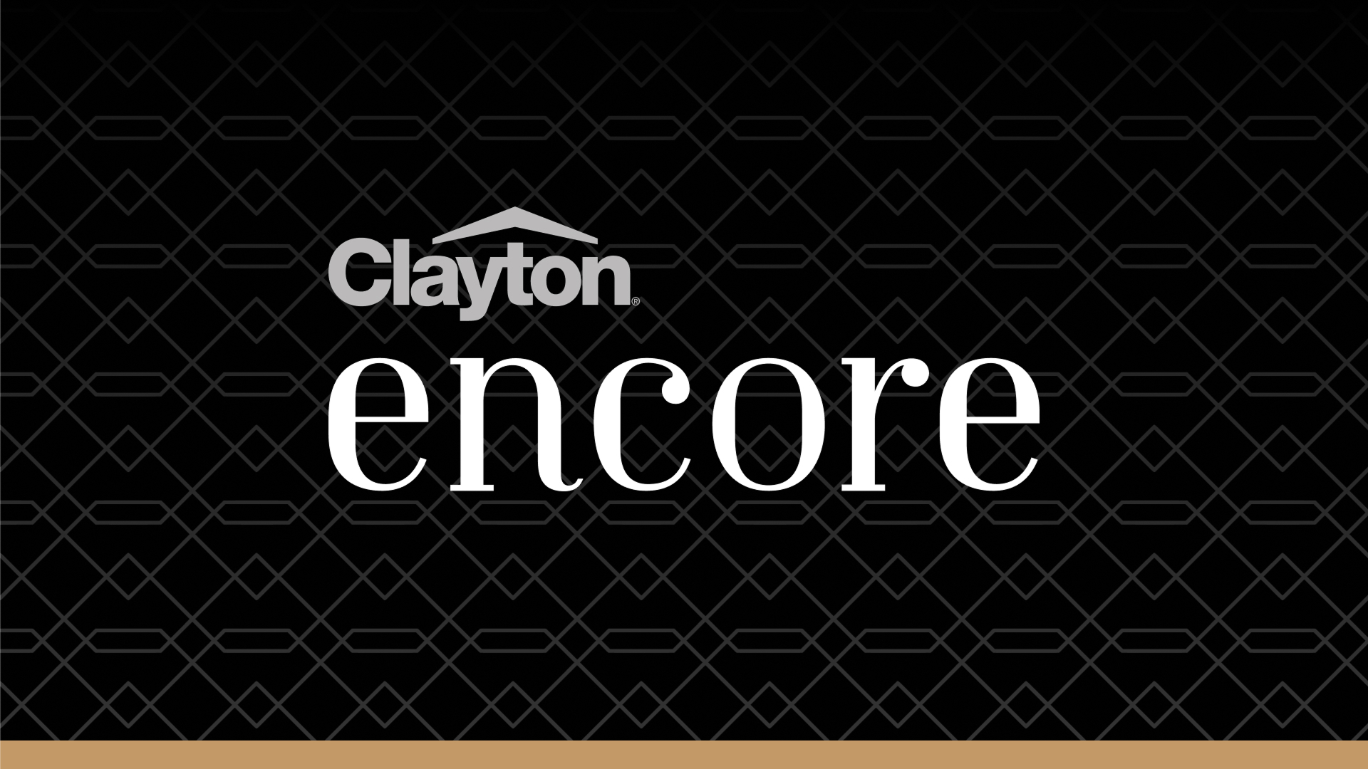 Clayton Encore